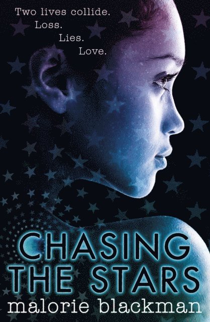 Malorie Blackman - Chasing the Stars, E-bok