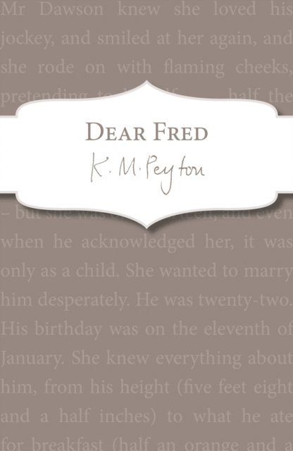 K M Peyton - Dear Fred, E-bok