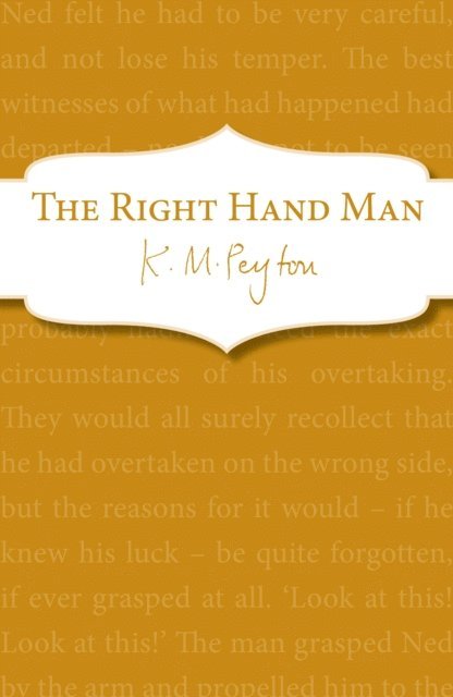 K M Peyton - Right-Hand Man, E-bok