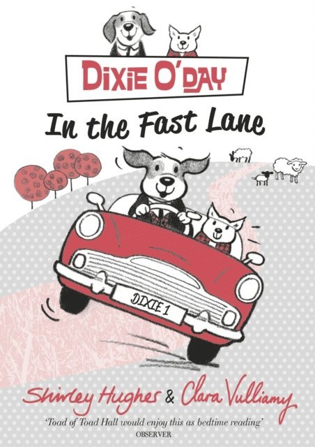 Shirley Hughes - Dixie O'Day: In The Fast Lane, E-bok