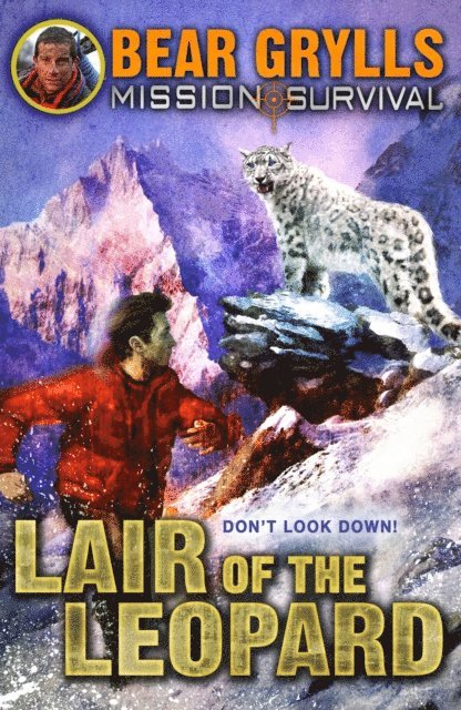 Bear Grylls - Mission Survival 8: Lair of the Leopard, E-bok