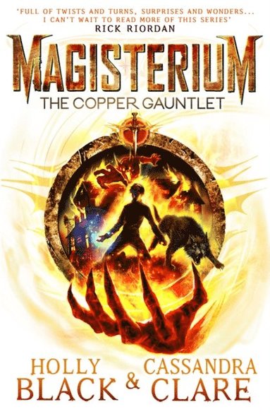 Cassandra Clare, Holly Black - Magisterium: The Copper Gauntlet, E-bok