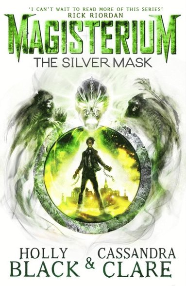 Holly Black, Cassandra Clare - Magisterium: The Silver Mask, E-bok