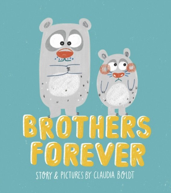Claudia Boldt - Brothers Forever, E-bok