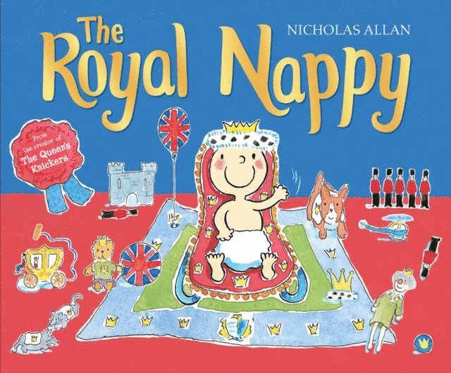 Nicholas Allan, Sue Buswell - Royal Nappy, E-bok