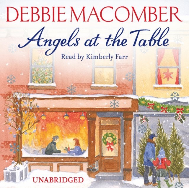 Debbie Macomber - Angels at the Table, Ljudbok