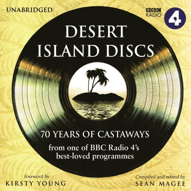 Sean Magee - Desert Island Discs: 70 Years of Castaways, Ljudbok