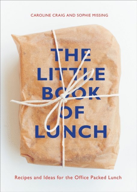 Caroline Craig, Sophie Missing - Little Book of Lunch, E-bok. Tillgänglighet: Lägg i varukorg