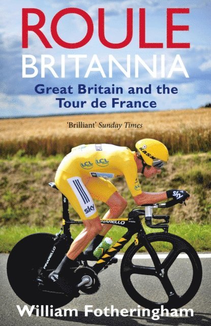 William Fotheringham - Roule Britannia, E-bok