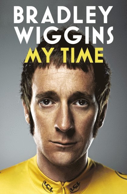 Bradley Wiggins - Bradley Wiggins - My Time, E-bok