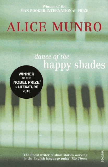 Alice Munro - Dance of the Happy Shades, E-bok