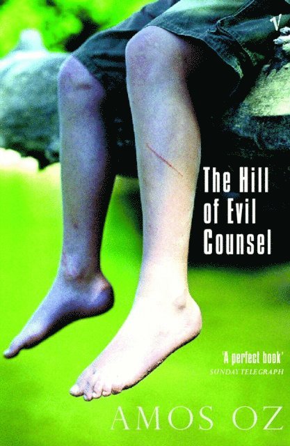 Amos Oz - Hill of Evil Counsel, E-bok