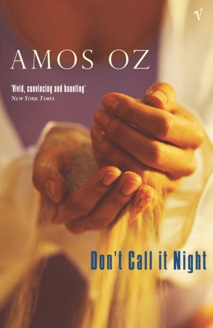 Amos Oz - Don't Call It Night, E-bok