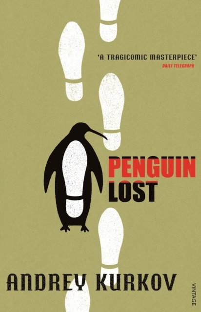 Andrey Kurkov - Penguin Lost, E-bok