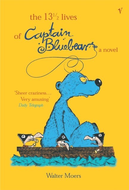 Walter Moers - 13.5 Lives Of Captain Bluebear, E-bok