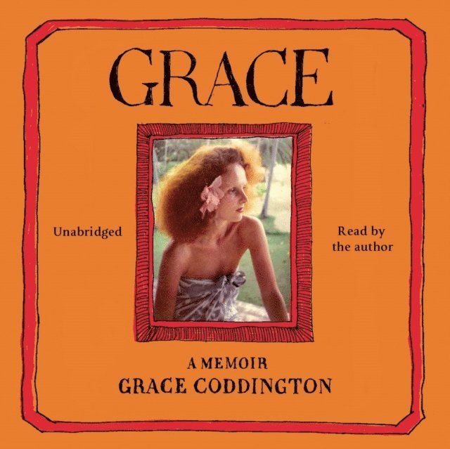 Grace Coddington - Grace, Ljudbok