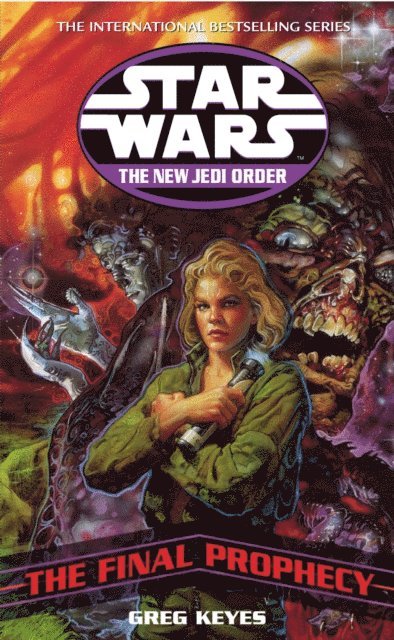 Greg Keyes - Star Wars: The New Jedi Order - The Final Prophecy, E-bok