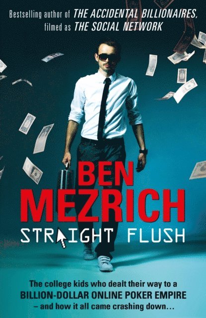 Ben Mezrich - Straight Flush, E-bok