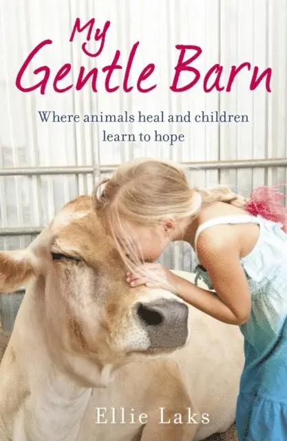 Ellie Laks - My Gentle Barn, E-bok. Tillgänglighet: Lägg i varukorg