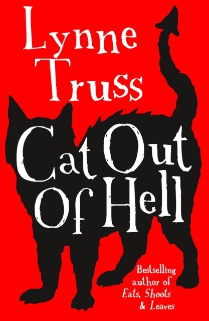 Lynne Truss - Cat out of Hell, E-bok