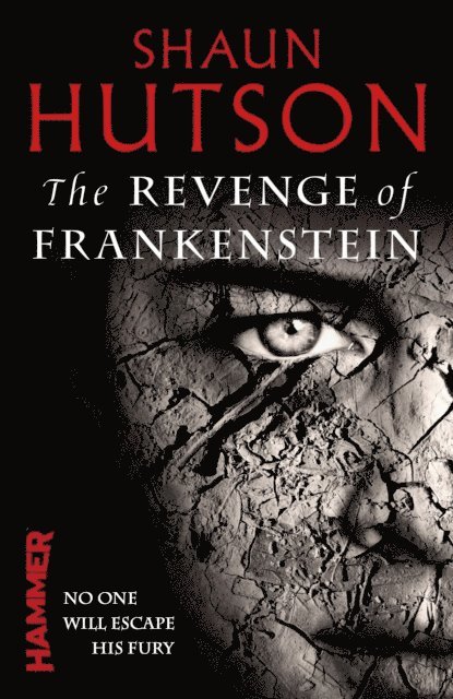 Shaun Hutson - Revenge of Frankenstein, E-bok