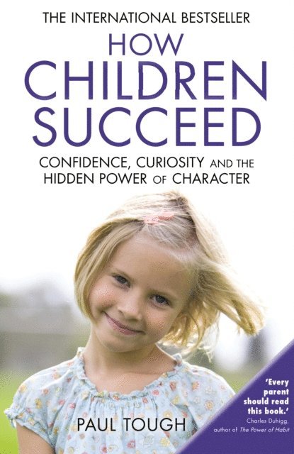 Paul Tough - How Children Succeed, E-bok