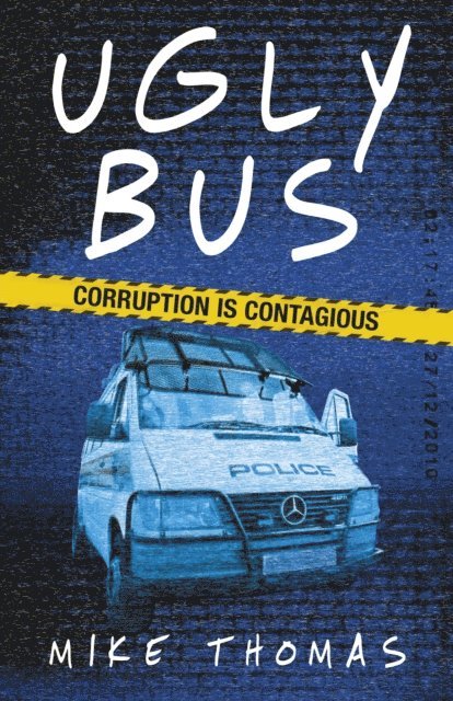 Mike Thomas - Ugly Bus, E-bok