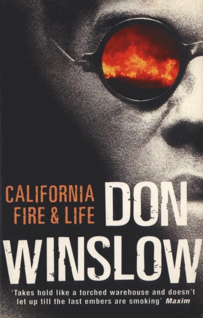 Don Winslow - California Fire And Life, E-bok