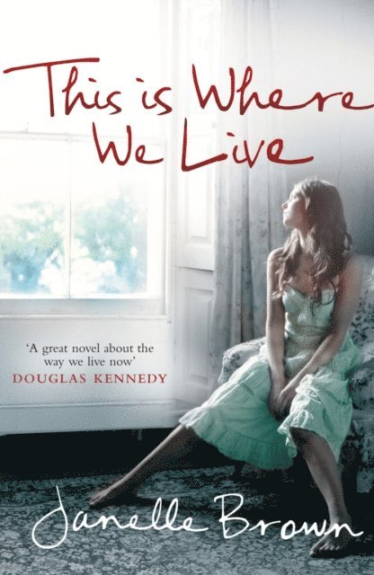 Janelle Brown - This is Where We Live, E-bok