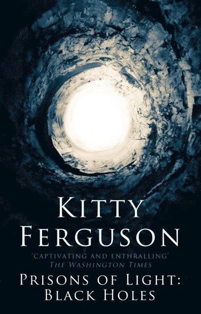 Kitty Ferguson - Prisons of Light, E-bok