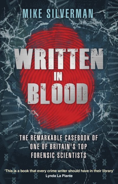 Mike Silverman, Tony Thompson - Written in Blood, E-bok