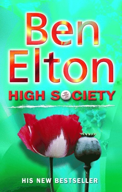 Ben Elton - High Society, E-bok