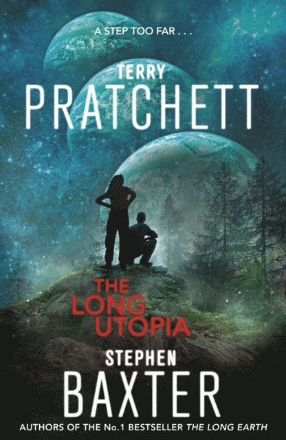 Terry Pratchett, Stephen Baxter - Long Utopia, E-bok