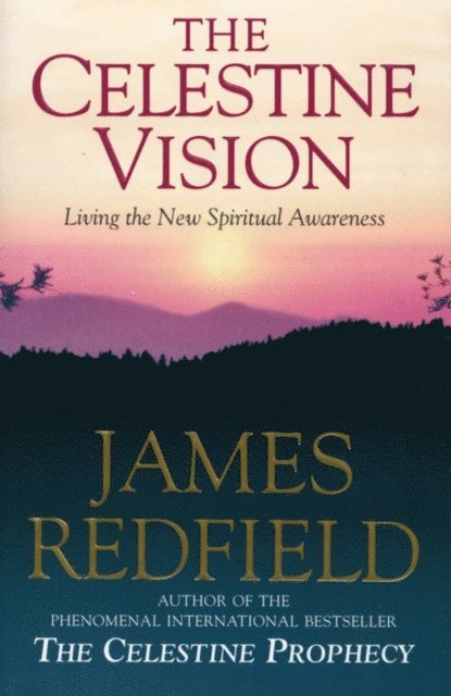 James Redfield - Celestine Vision, E-bok