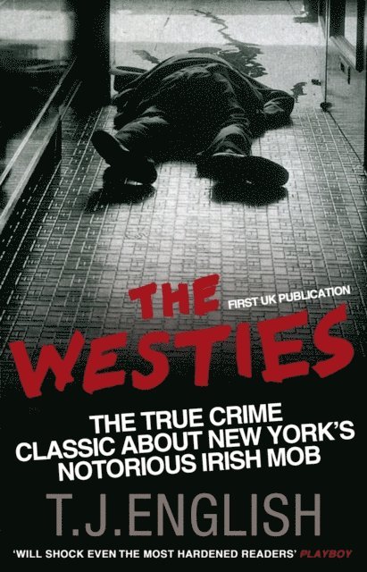 T.J. English - Westies, E-bok