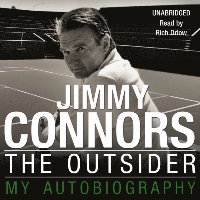 Jimmy Connors - Outsider: My Autobiography, Ljudbok