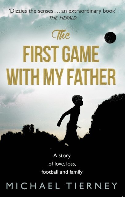 Michael Tierney - First Game with My Father, E-bok