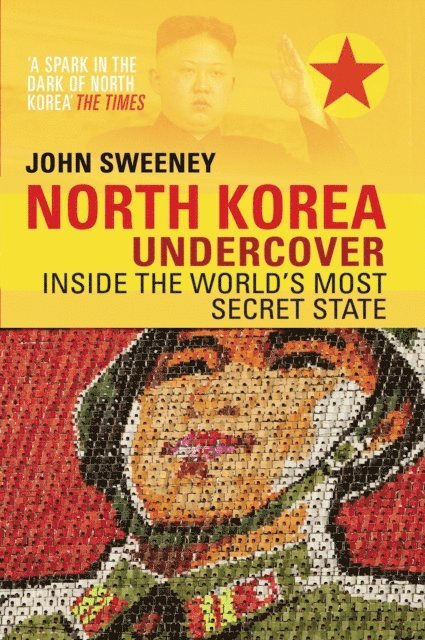 John Sweeney - North Korea Undercover, E-bok