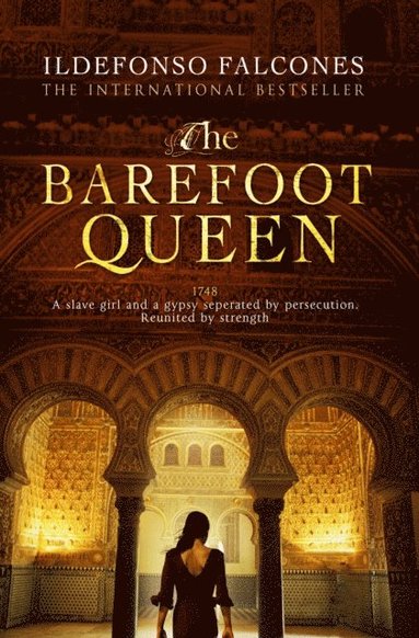 Ildefonso Falcones - Barefoot Queen, E-bok