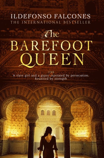 Ildefonso Falcones - Barefoot Queen, E-bok