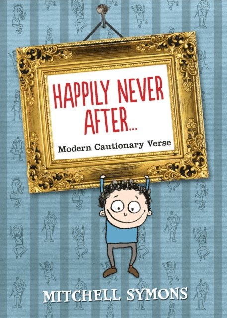 Mitchell Symons - Happily Never After, E-bok
