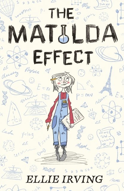 Ellie Irving - Matilda Effect, E-bok