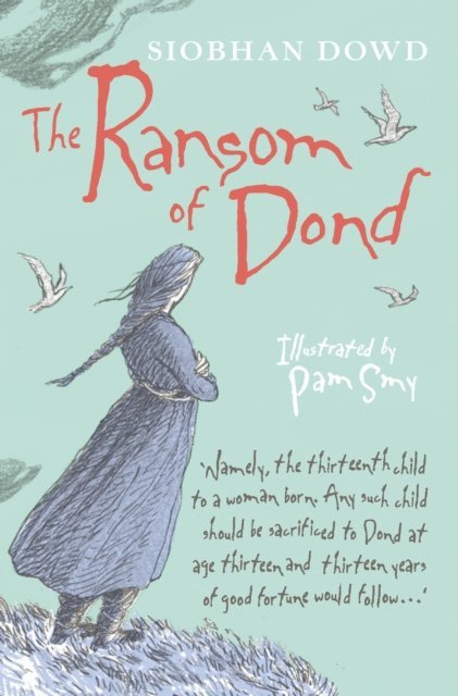Siobhan Dowd - Ransom of Dond, E-bok