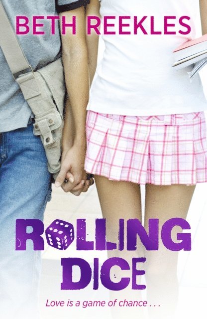Beth Reekles - Rolling Dice, E-bok