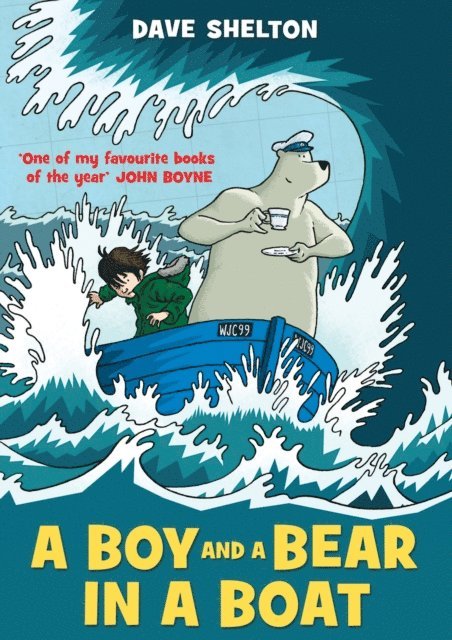 Dave Shelton - Boy and a Bear in a Boat, E-bok