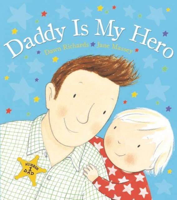 Dawn Richards - Daddy is My Hero, E-bok