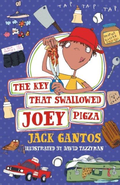 Jack Gantos - Key That Swallowed Joey Pigza, E-bok