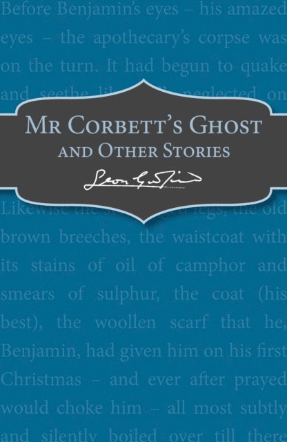 Leon Garfield - Mr Corbett's Ghost, E-bok