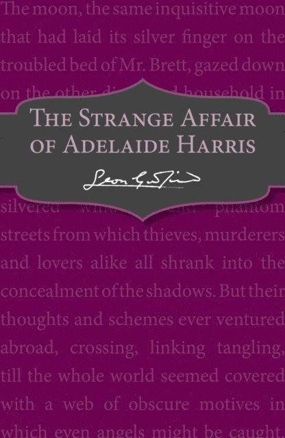 Leon Garfield - Strange Affair of Adelaide Harris, E-bok
