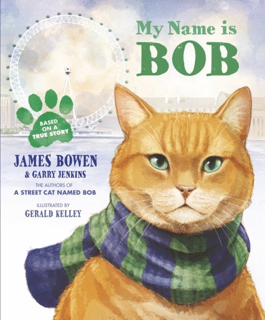 James Bowen - My Name is Bob, E-bok